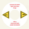 sticker rond Danger de mort